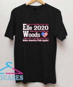 Elle Woods 2020 Patriotic T Shirt