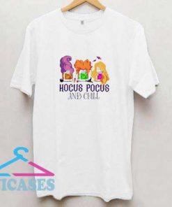 Hocus Pocus And Chill T Shirt