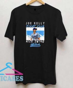 Joe Kelly Nice Swing T Shirt