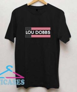 Lou Dobbs Flag T Shirt