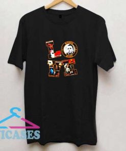 Love Michael Myers T Shirt