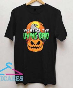Night Of The Living Dead Halloween T Shirt