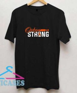 Oskar Strong Cancer T Shirt