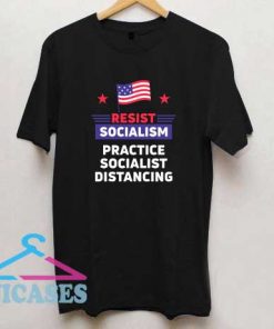 Practice Socialism Distancing T Shirt