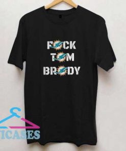 The Phinstones Fuck Tom Brady T Shirt