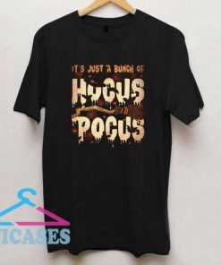 Vtg Its Just A Bunch Of Hocus Pocus T Shirt