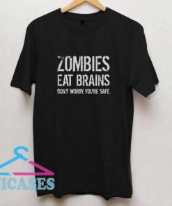 Zombies Eat Brains Halloween T Shirt