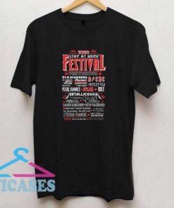 2020 Stay At Home Festival T Shirt