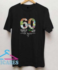 60 Years Of 1960 2020 Green Eggs And Ham Dr Seuss T Shirt