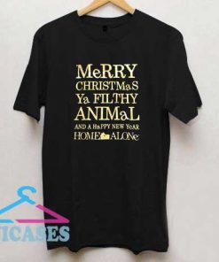Christmas Ya Filthy Animal T Shirt