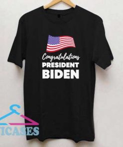 Congratulations President Biden T Shirt