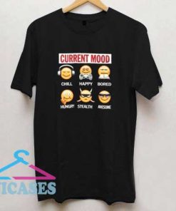Current Mood Emoji T Shirt