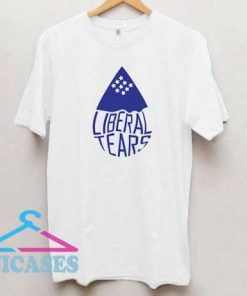 Liberal Tears Water T Shirt