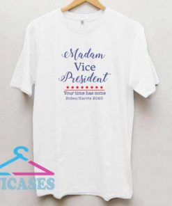 Madame Vice President Kamala T Shirt