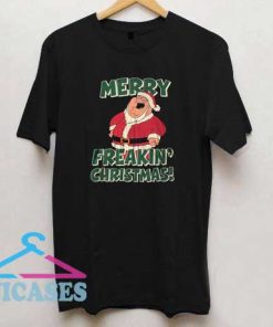 Merry Freakin Christmas T Shirt