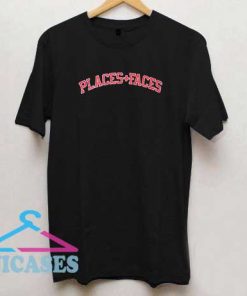 Places and Faces Logo T Shirt