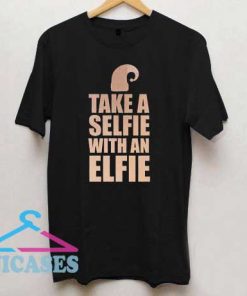 Take A Selfie Elfie T Shirt