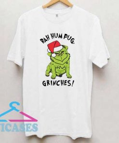 Bah Hum Pug Grinches T Shirt