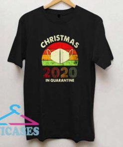 Christmas In Quarantine 2020 T Shirt