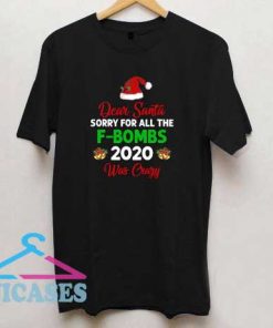 Dear Santa 2020 T Shirt