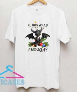 Dragon Is This Jolly Enough Christmas T Shirt