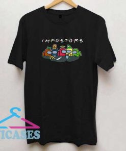 Friends Impostors T Shirt