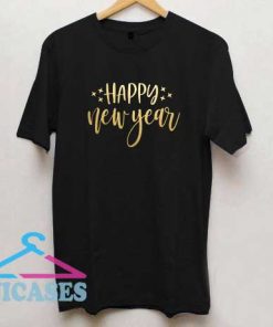 Happy New year Lettering T Shirt