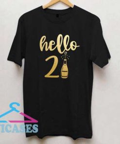 Hello 21 T Shirt