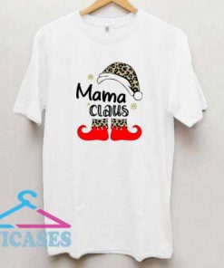 Mama Claus Christmas T Shirt
