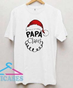 Papa Claus Christmas T Shirt