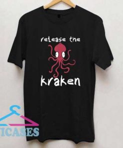 Release The Kraken Octopus T Shirt