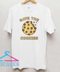 Save The Cookies T Shirt