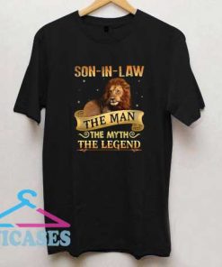 Son In Law The Man T Shirt
