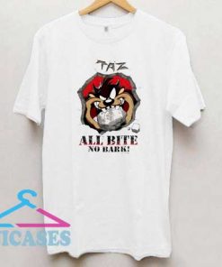 Taz All Bite No Bark T Shirt