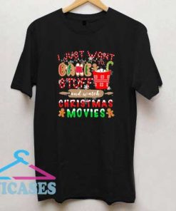 Watch Christmas Movies T Shirt