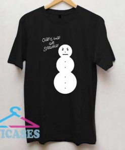 Cant Ban The Snowman Logo T Shirt