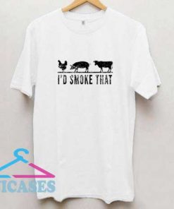 Id Smoke That Graphic T Shirt