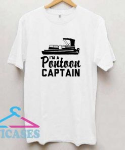 Im A Pontoon Captain T Shirt