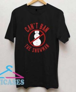 Jeezy You Cant Ban The Snowman T Shirt