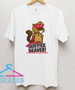 Justice Beaver T Shirt