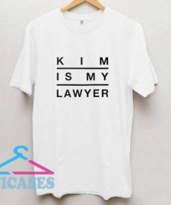 Kim Is My Lawyer Lettering T Shirt