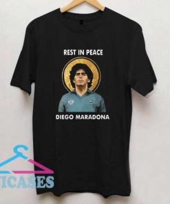 Rest In Peace Diego Maradona T Shirt