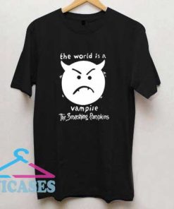 The World Is A Vampire T Shirt