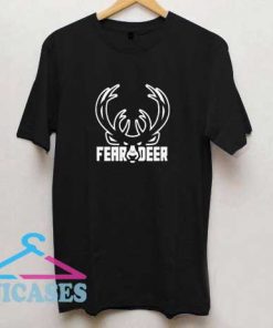 Fear The Deer Parody Shirt